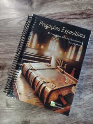 Pregações Expositivas - Livro Impresso