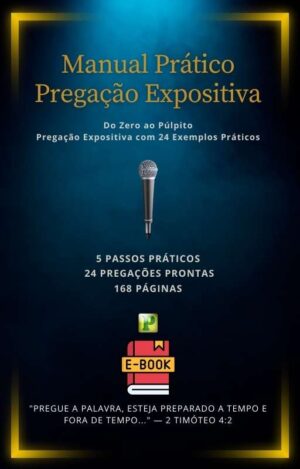 Manual Prático para Pregação Expositiva em PDF